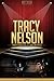 Tracy Nelson Unauthorized & Uncensored (All Ages Deluxe Edition with Videos)