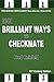 1001 Brilliant Ways to Checkmate, 21st Century Edition (Fred Reinfeld Chess Classics)