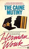 The Caine Mutiny by Herman Wouk
