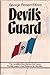 Devil's Guard by George Robert Elford Devil's Guard by George Robert Elford