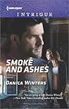 Smoke and Ashes by Danica Winters