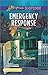 Emergency Response (First Responders, #4)