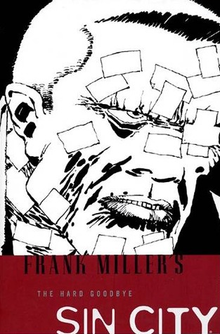 Sin City, Vol. 1: The Hard Goodbye