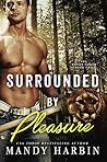 Surrounded By Pleasure: A Steamy Paranormal Shifter Romance (Woods Family Series Book 2)