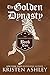 The Golden Dynasty (Fantasy...