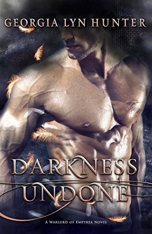 Darkness Undone (Warlords of Empyrea #1)