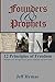 Founders and Prophets