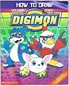 How to Draw Digimon Digital Monsters: Volume Two