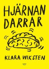 Hjärnan darrar (Hardcover)