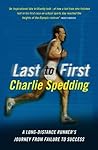 From Last to First: How I Became a Marathon Champion Book cover for From Last to First: How I Became a Marathon Champion