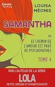 Samantha ou le chemin de l'amour est pavé de psychopathes