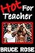 Hot For Teacher