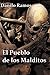 El Pueblo de los Malditos (Spanish Edition)