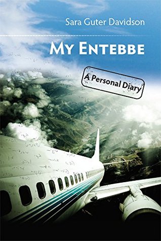 My Entebbe: A Personal Diary (Kindle Edition)