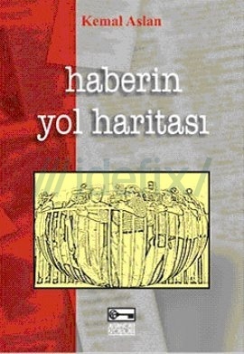Haberin Yol Haritası (Paperback)
