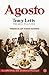 Agosto by Tracy Letts Agosto by Tracy Letts