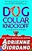 Dog Collar Knockoff (A Lucie Rizzo Mystery Book 2)