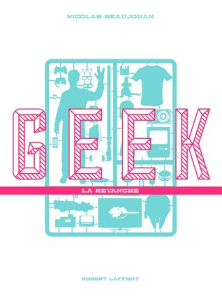 Geek la revanche