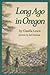 Long Ago In Oregon
