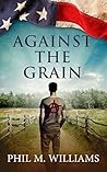 Against the Grain