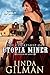 The Courtship of Utopia Miner: Gold Rush Series