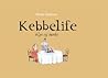 Kebbelife - Lys og mørke by Mette K. Hellenes
