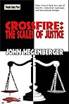Crossfire: The Scales of Justice