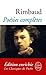 Poésies complètes (Classiques) (French Edition)