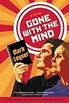 Gone with the Mind