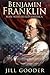 Benjamin Franklin: Man who build AMERICA'S FUTURE.