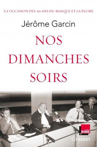 Nos dimanches soirs : Coédition France Inter (Littérature Française)