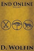 End Online: Volume 5