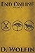 End Online: Volume 5