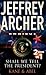 Jeffrey Archer Omnibus: Shall We Tell the President? / Kane & Abel