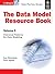 The Data Model Resource Book: Universal Patterns for Data Modeling