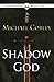 Shadowgod (The Shadowkings Trilogy Book 2)