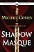 Shadowmasque (The Shadowkings Trilogy Book 3)