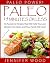 Paleo 15 Minutes Or Less by Jennifer Wood