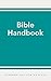 Bible Handbook