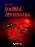 Magma am Himmel (German Edition)
