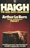Haigh: The Acid Bath Murderer