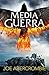 Media guerra (El mar quebrado #3)