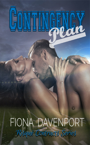 Contingency Plan (Risque Contracts, #2)