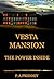 Vesta Mansion by P.A. Priddey