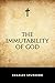 The Immutability of God