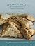 Sephardic Baking from Nona and More Favorites: A Collection of Recipes For Baking Desayuno And More