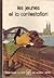 Les Jeunes et la contestation (Bibliothèque Laffont des grands thèmes ; 93) (French Edition)