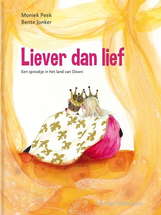 Liever dan lief (Hardcover)