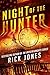 Night of the Hunter (The Hu...