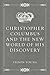 Christopher Columbus and the New World of His Discovery
